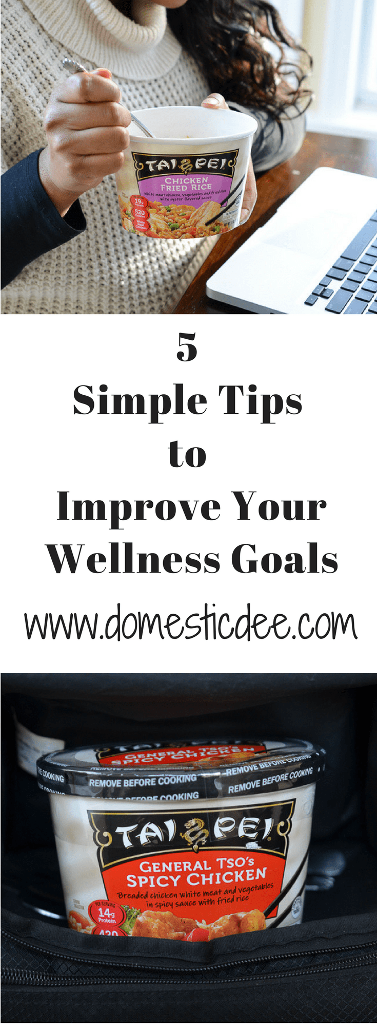 5 Simple Tips to Improve Your Wellness Goals domesticdee.com #wellnessgoals #asianfood