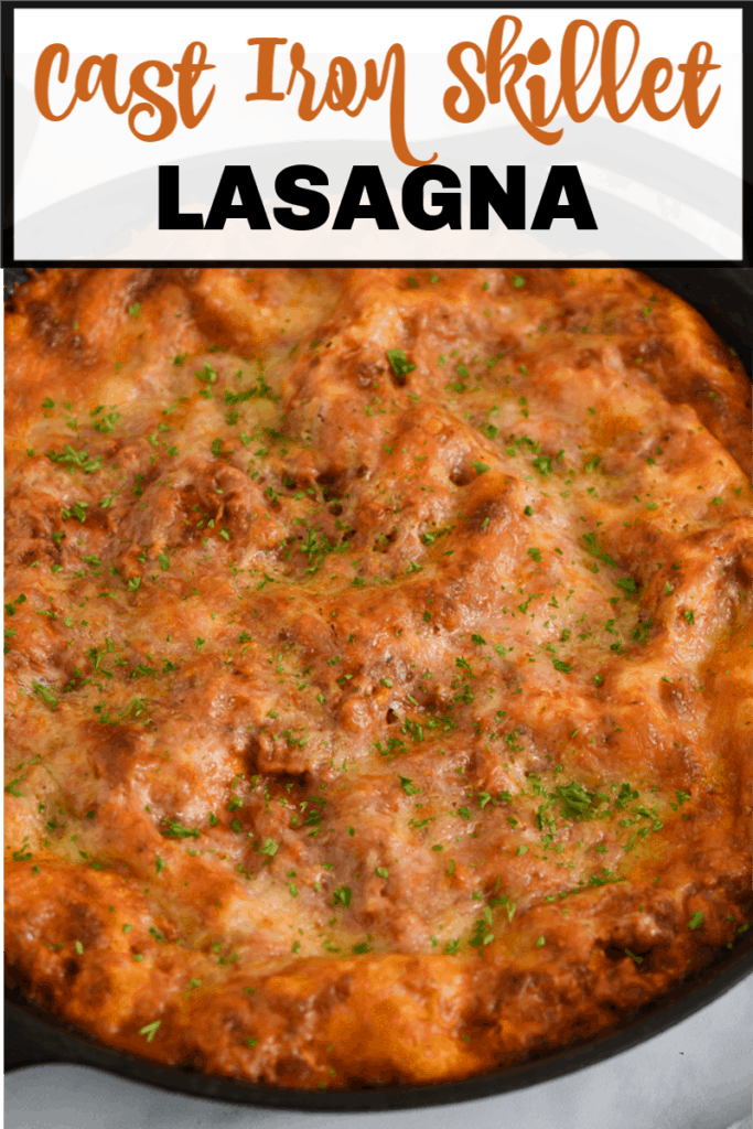 Cast Iron Skillet Lasagna - Domestic Dee